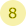 8